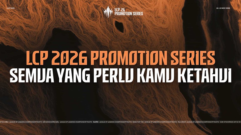 LCP Promotion Series 2026 Digelar di Vietnam, Ini Jadwal, Format dan Cara Nontonnya