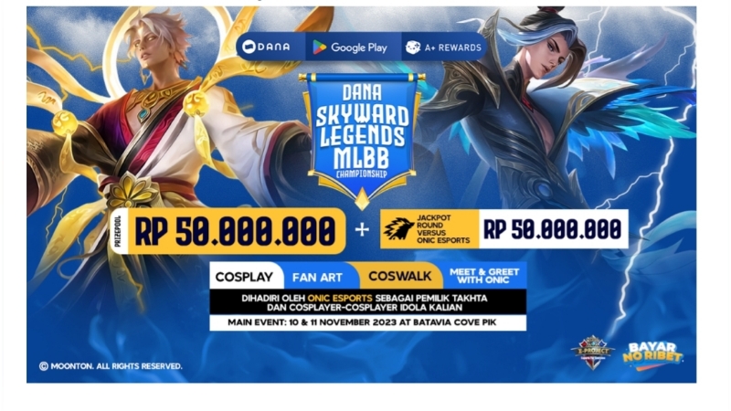 Ikutan Turnamen DANA x GooglePlay "DANA Skyward Legends MLBB Championship", Juara Bisa Lawan ONIC!
