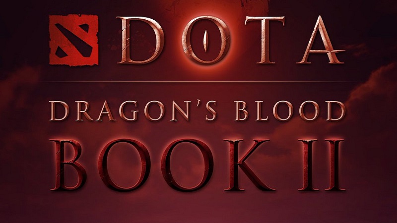 Serial Lanjutan DOTA 2 Dragon's Blood Book 2 Segera Hadir
