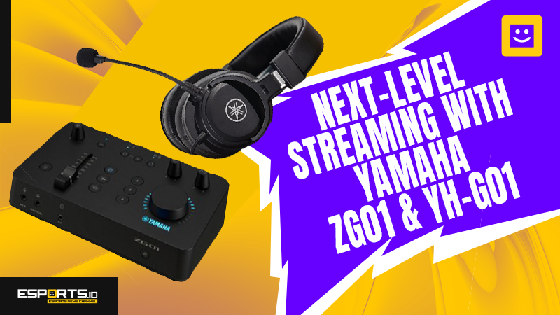 Streaming Game Makin Next Level dengan YAMAHA ZG01 & YH-G01!