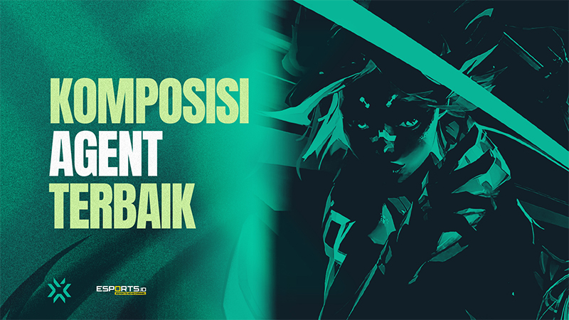 Ini Dia Deretan Komposisi Agent Valorant Terbaik di Musim Ini!