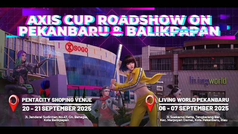 AXIS CUP 2025 Hadir di Pekanbaru dan Balikpapan, Dorong Pertumbuhan Ekosistem Esports dan Kreativitas Generasi Muda