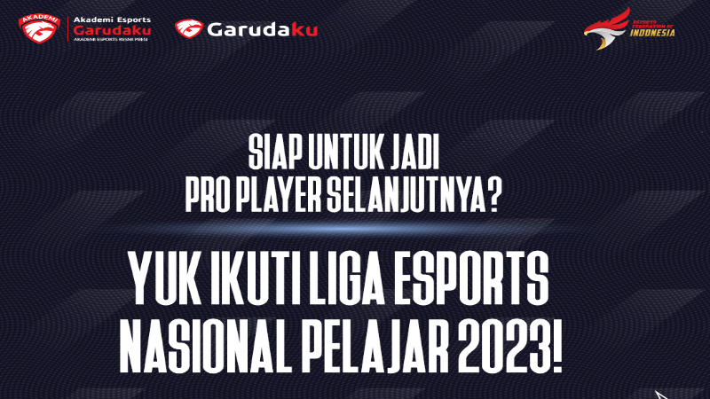 Panggilan untuk Pelajar! Liga Esports Nasional Pelajar 2023 Segera Dimulai!