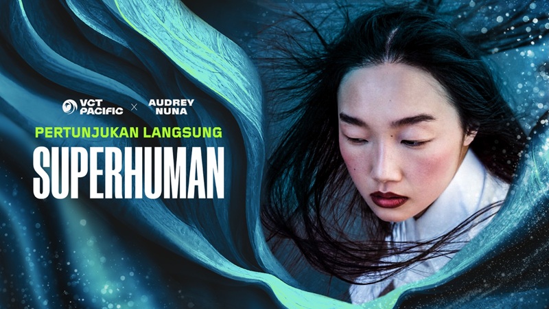 Audrey Nuna Akan Tampil di Grand Final VCT Pacific Stage 2 Busan, Bawakan “superHuman”